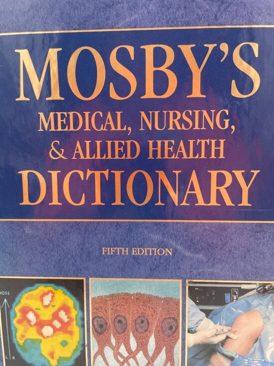 Mosby Other - Mosby's Medical Nursing, & Allied Health Dictionary 5th Edition